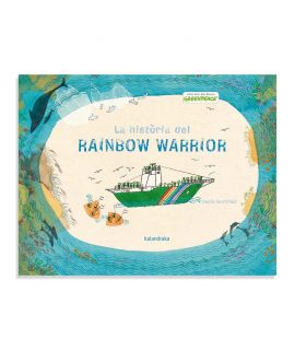 La història del Rainbow Warrior - Rocío Martínez