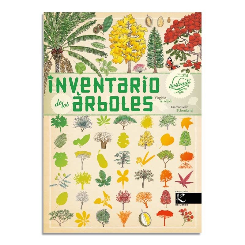 Inventario Ilustrado de los Árboles de Virginie Aladjidi - Aúpa Organics