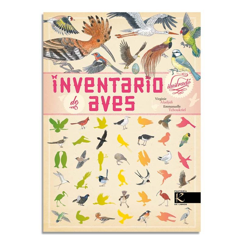 Inventario Ilustrado de las Aves - Virginie Aladjidi Libros EAN_9788416721016