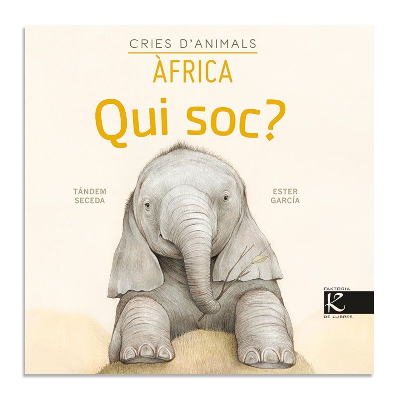 Qui soc? Cries d'Animals "Àfrica" de Tándem Seceda - Aúpa Organics