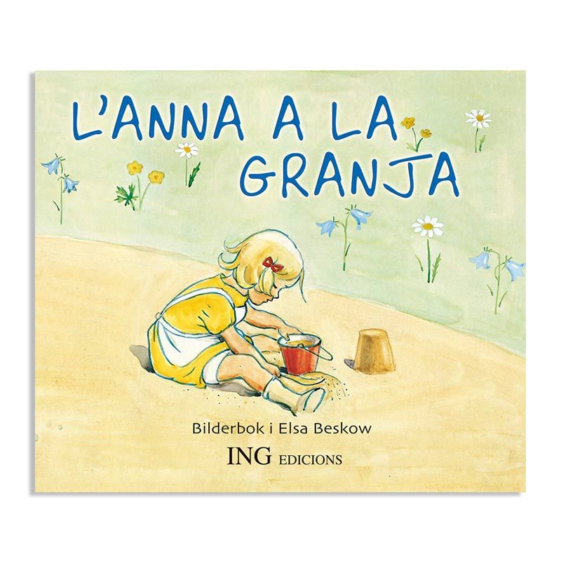 L'Anna a la granja - Elsa Beskow Libros EAN_9788489825383