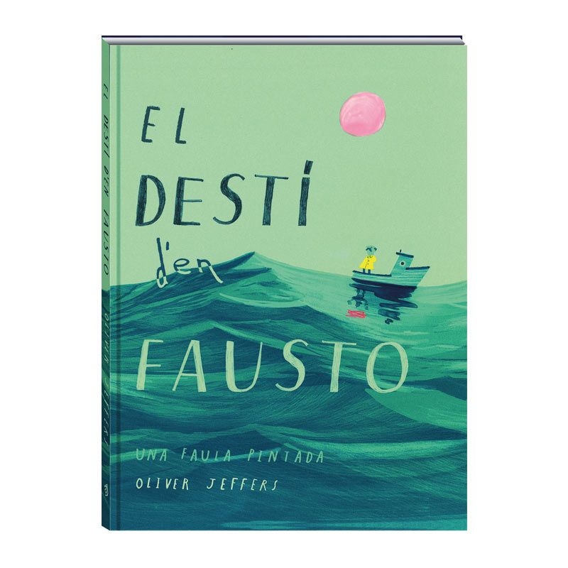 El destí d'en Fausto - Oliver Jeffers - Aúpa Organics