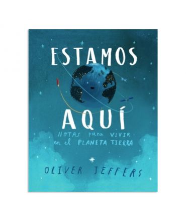 Estamos aquí - Oliver Jeffers - Aúpa Organics