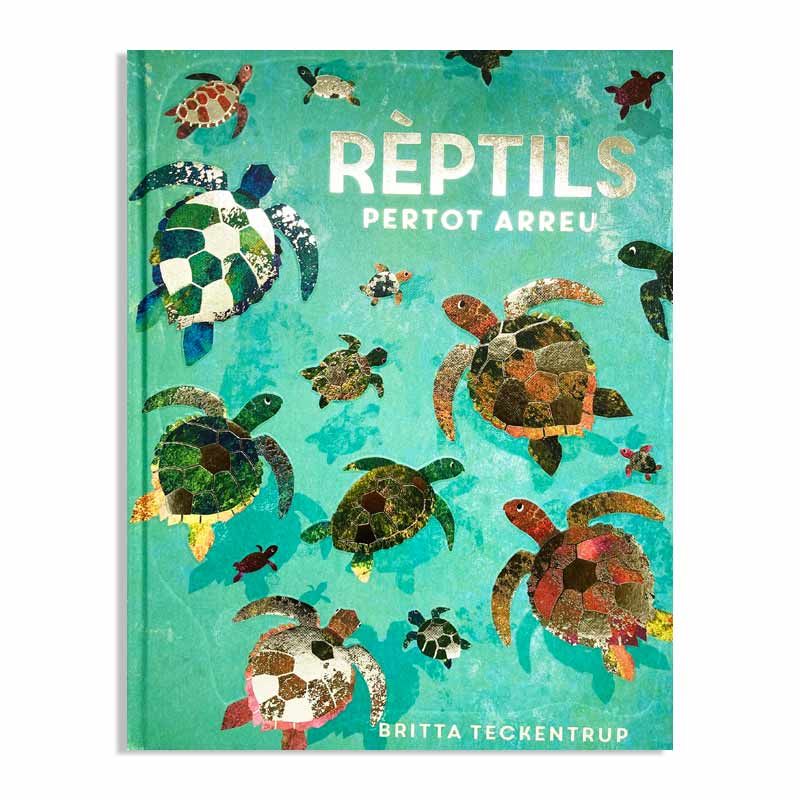 Rèptils per tot arreu - Britta Teckentrup Libros EAN_9788417497897
