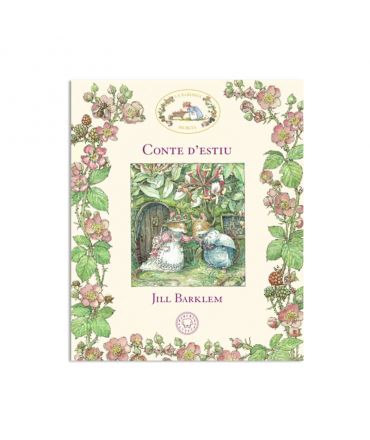 Conte d'estiu. La Bardissa Secreta - Jill Barklem - Aúpa Organics