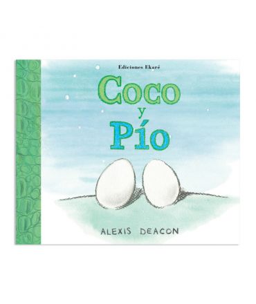 Coco y Pío de Alexis Deacon - Aúpa Organics