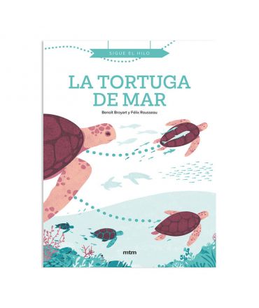 La tortuga de mar - Benoît Broyart - Aúpa Organics