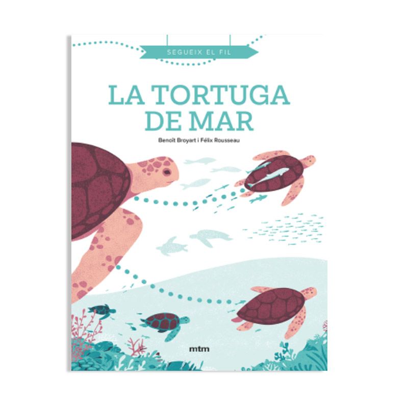 La tortuga de mar - CAT - Benoît Broyart Libros EAN_9788417165574
