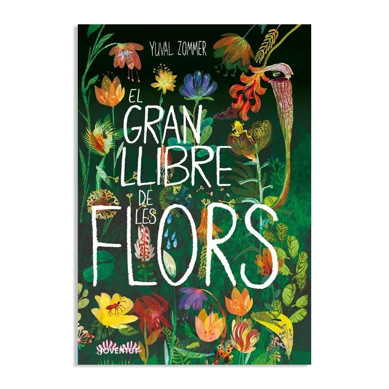 El gran llibre de les flors - Yuval Zommer - Aúpa Organics