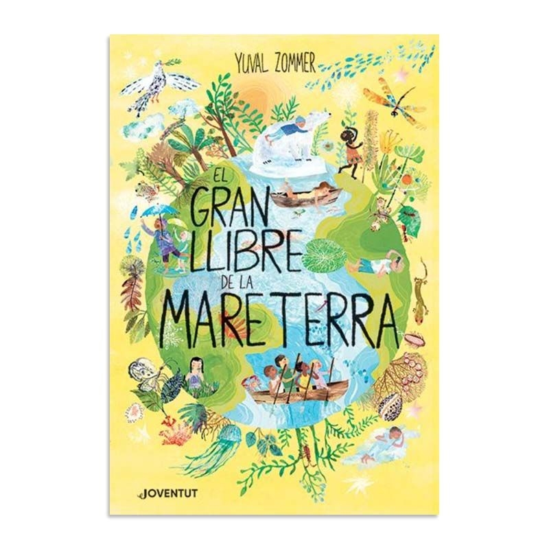 El gran llibre de la Mare Terra - Yuval Zommer - Aúpa Organics