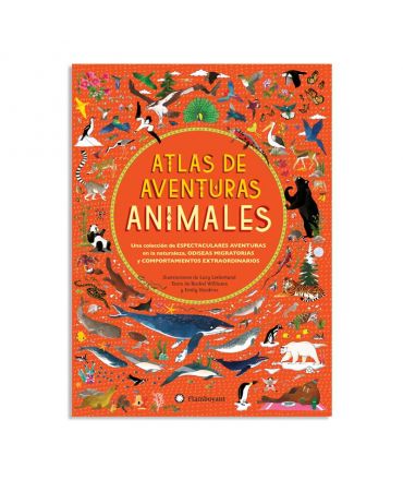Atlas de aventuras Animales - Emily Hawkins - Aúpa Organics