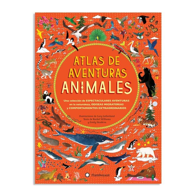 Atlas de aventuras Animales - Emily Hawkins - Aúpa Organics