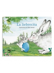 La Liebrecita - Cuento recogido por las escuelas Waldorf - Aúpa Organics