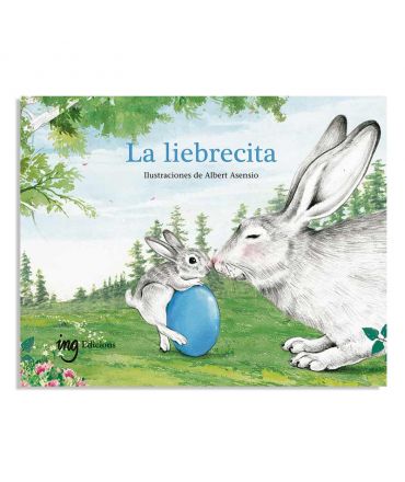 La Liebrecita - Cuento recogido por las escuelas Waldorf - Aúpa Organics
