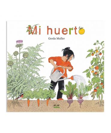 Mi huerto - Gerda Muller - Aúpa Organics