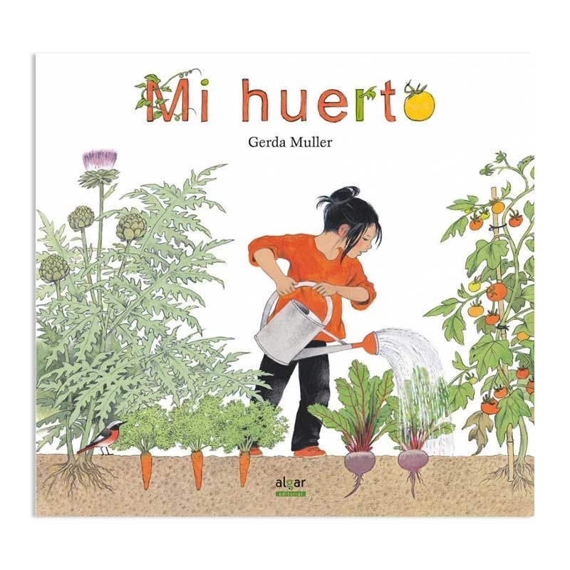 Mi huerto - Gerda Muller - Aúpa Organics