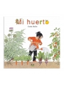 Mi huerto - Gerda Muller - Aúpa Organics