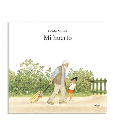 Mi huerto - Gerda Muller - Aúpa Organics