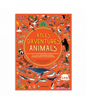 Atles d'aventures Animals - Emily Hawkins - Aúpa Organics