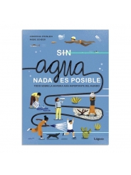 Sin agua, nada es posible - Christina Steinlein - Aúpa Organics
