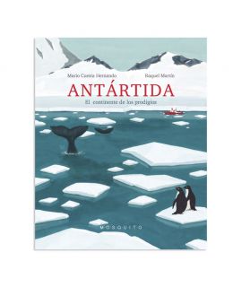 Antártida. El continente de los prodigios - Mario Cuesta Hernando Libros EAN_9788412033250