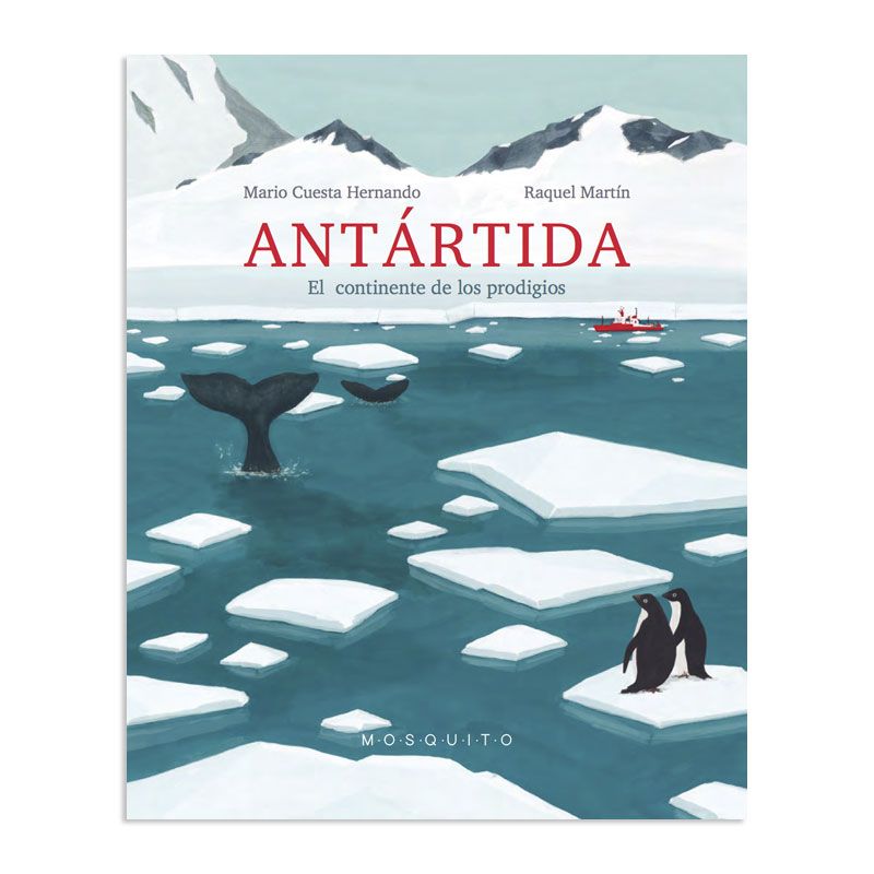 Antártida. El continente de los prodigios - Mario Cuesta Hernando Libros EAN_9788412033250
