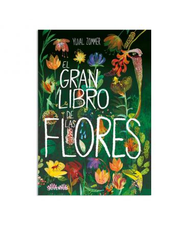 El gran libro de las flores - Yuval Zommer - Aúpa Organics