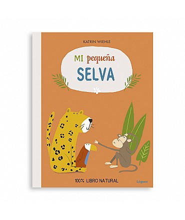 Mi pequeña selva - Katrin Wiehle - Aúpa Organics