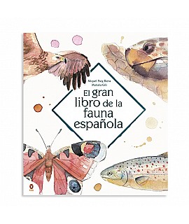 El gran libro de la fauna española - Marialu Gili & Miquel Puig Riera Libros EAN_9788418817052