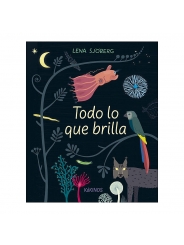 Todo lo que brilla - Lena Sjöberg - Aúpa Organics