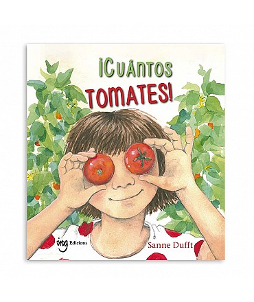 ¡Cuántos tomates! - Sanne Dufft - Aúpa Organics