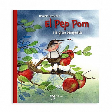 El Pep Pom i la gran tempesta - Daniela Drescher - Aúpa Organics