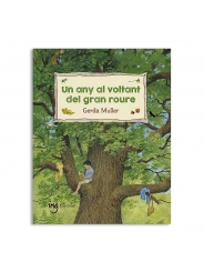 Un any al voltant del gran roure - Gerda Muller - Aúpa Organics