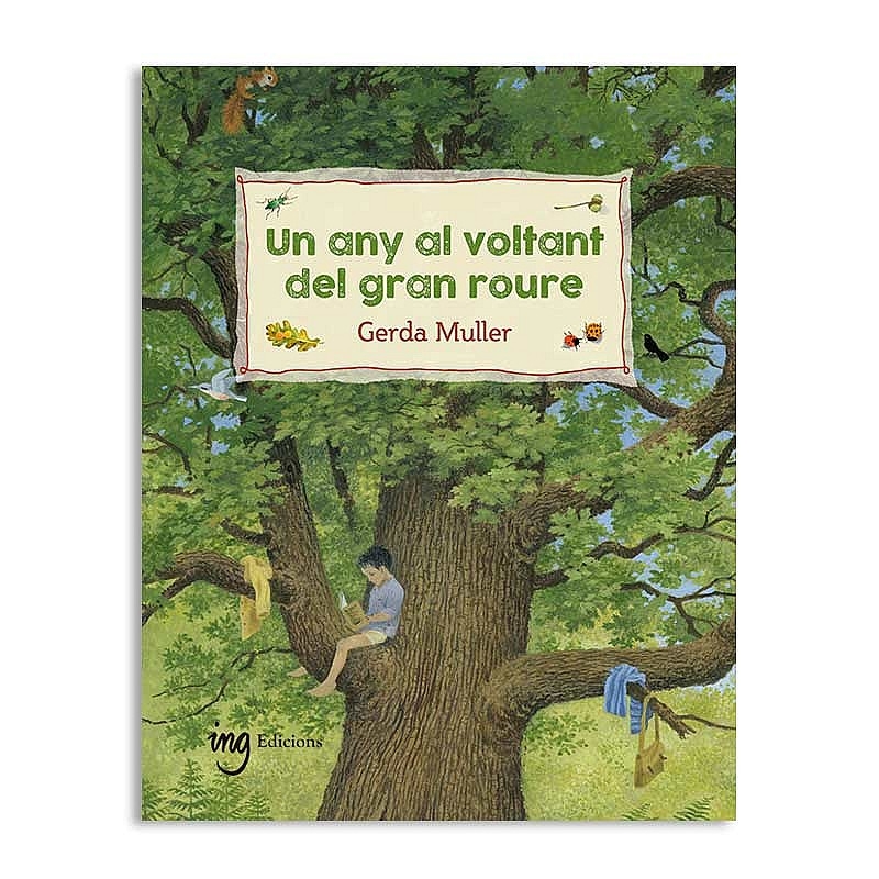 Un any al voltant del gran roure - Gerda Muller - Aúpa Organics