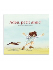 Adéu, petit amic! - Helena Portella - Aúpa Organics