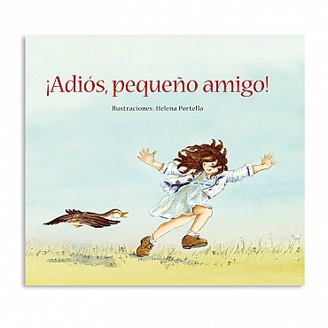 ¡Adiós, pequeño amigo! - Helena Portella - Aúpa Organics