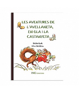 Les aventures de l'Avellaneta, en Gla i la Castanyeta - Elsa Beskow Libros EAN_9788489825406