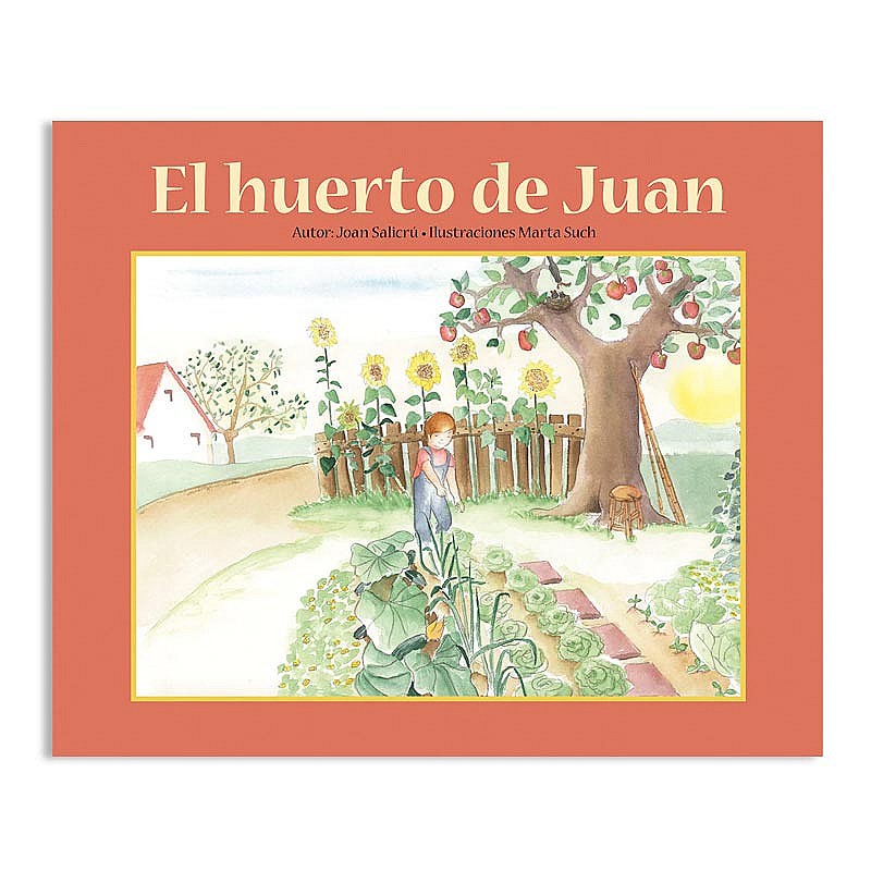 El huerto de Juan - Joan Salicrú & Marta Such Libros EAN_9788494294945