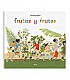 Frutos y frutas - Gerda Muller Libros EAN_9788491421580