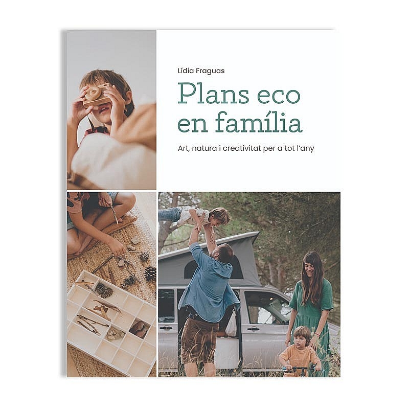 Plans eco en família - Lidia Fraguas - Aúpa Organics