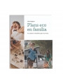 Plans eco en família - Lidia Fraguas - Aúpa Organics