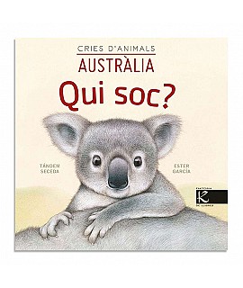Qui soc? Cries d'Animals "Austràlia" - Tándem Seceda Libros EAN_9788418558443