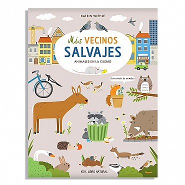 Mis vecinos salvajes - Katrin Wiehle - Aúpa Organics