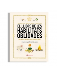 El llibre de les habilitats oblidades - Natalie Crowley & Elaine Batiste - Aúpa Organics