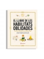 El llibre de les habilitats oblidades - Natalie Crowley & Elaine Batiste - Aúpa Organics
