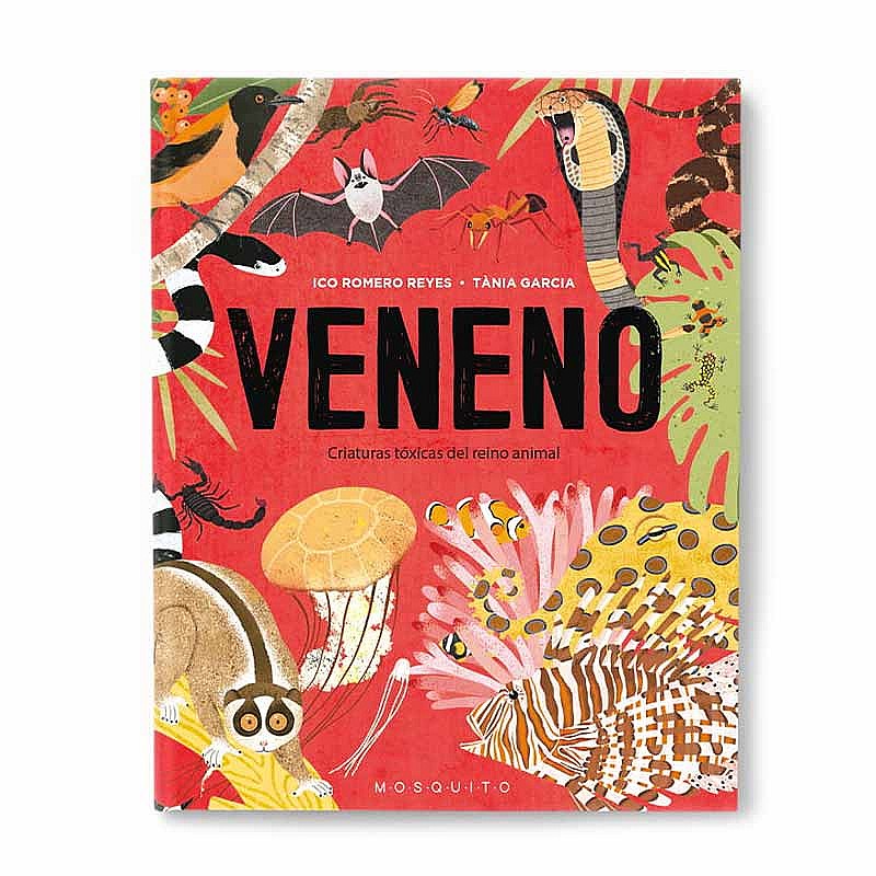 Veneno - Ico Romero Reyes & Tània Garcia Libros EAN_9788412407204